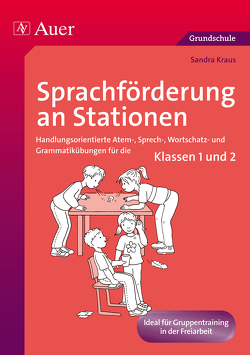 Sprachförderung an Stationen von Kraus,  Sandra