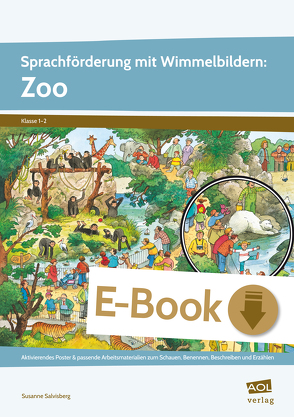 Sprachförderung mit Wimmelbildern: Zoo von Salvisberg,  Susanne