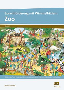 Sprachförderung mit Wimmelbildern: Zoo von Salvisberg,  Susanne