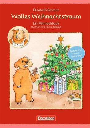 Sprachförderung mit Wolle / Wolles Weihnachtstraum von Schmitz,  Elisabeth