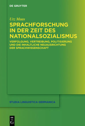 Sprachforschung in der Zeit des Nationalsozialismus von Maas,  Utz
