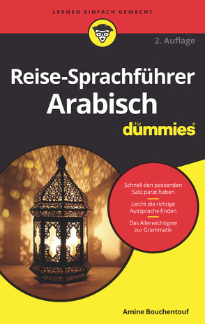 Reise-Sprachführer Arabisch für Dummies von Bouchentouf,  Amine