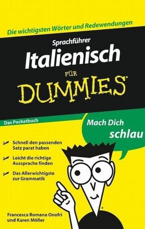 Sprachführer Italienisch für Dummies Das Pocketbuch von Möller,  Karen Antje, Onofri,  Francesca Romana, Tanzella,  Cinzia