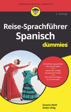 Reise-Sprachführer Spanisch für Dummies von Wald,  Susana