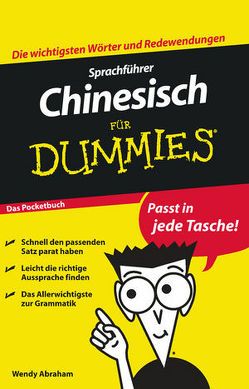 Sprachführer Chinesisch für Dummies Das Pocketbuch von Abraham,  Wendy, Buchta,  Katrin