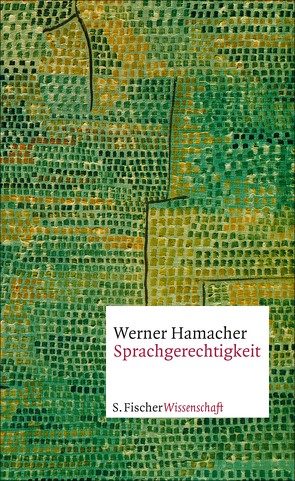 Sprachgerechtigkeit von Hamacher,  Werner