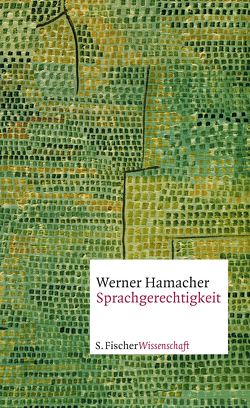 Sprachgerechtigkeit von Hamacher,  Werner