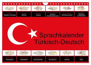 Sprachkalender Türkisch-Deutsch (Wandkalender 2024 DIN A4 quer), CALVENDO Monatskalender von Liepke,  Claus