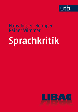 Sprachkritik von Heringer,  Hans-Jürgen, Wimmer,  Rainer