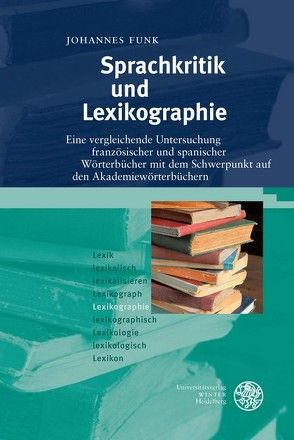 Sprachkritik und Lexikographie von Funk,  Johannes