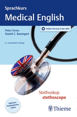 Sprachkurs Medical English von Baumgart,  Daniel C., Gross,  Peter