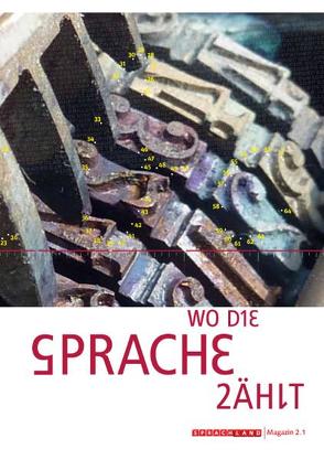 Sprachland / Magazin 2.1: Wo die Sprache zählt von Gloor,  Ursina, Vital,  Nathalie