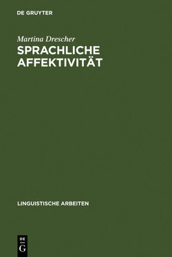 Sprachliche Affektivität von Drescher,  Martina