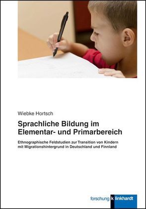 Sprachliche Bildung im Elementar- und Primarbereich von Hortsch,  Wiebke