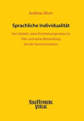 Sprachliche Individualität von Blum,  Andreas