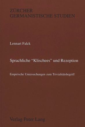 Sprachliche «Klischees» und Rezeption von Falck-Spycher,  Lennart