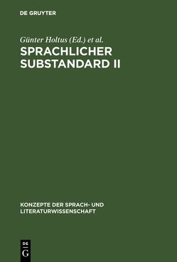 Sprachlicher Substandard II von Holtus,  Günter, Radtke,  Edgar