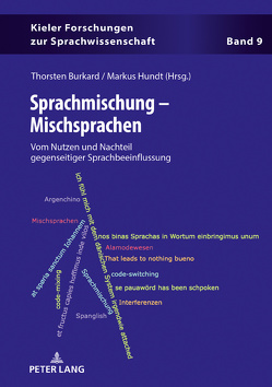 Sprachmischung – Mischsprachen von Burkard,  Thorsten, Hundt,  Markus