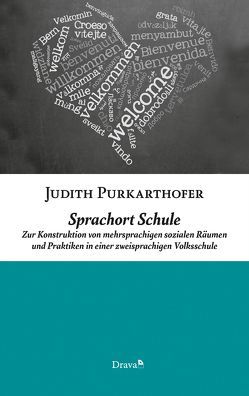 Sprachort Schule von Purkarthofer,  Judith