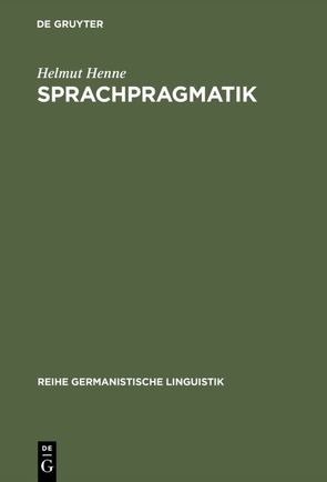 Sprachpragmatik von Henne,  Helmut