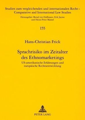 Sprachrisiko im Zeitalter des Ethnomarketings von Frick,  Hans-Christian