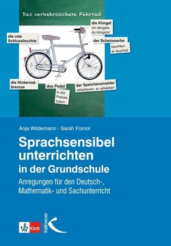 Sprachsensibel unterrichten in der Grundschule von Fornol,  Sarah, Wildemann,  Anja