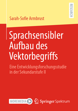 Sprachsensibler Aufbau des Vektorbegriffs von Armbrust,  Sarah-Sofie