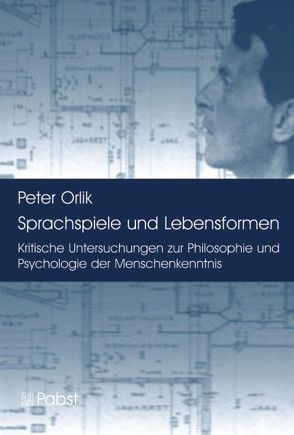 Sprachspiele und Lebensformen von Orlik,  Peter