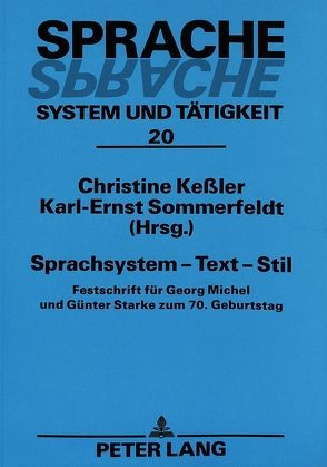 Sprachsystem – Text – Stil von Keßler,  Christine, Sommerfeldt,  Karl-Ernst