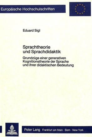 Sprachtheorie und Sprachdidaktik von Sigl,  Eduard