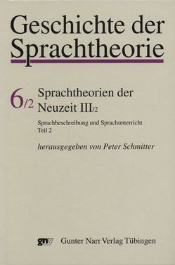 Sprachtheorien der Neuzeit III von Schmitter,  Peter