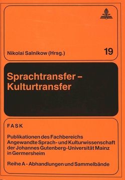 Sprachtransfer – Kulturtransfer von Salnikow,  Nikolai