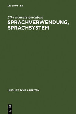 Sprachverwendung, Sprachsystem von Ronneberger-Sibold,  Elke