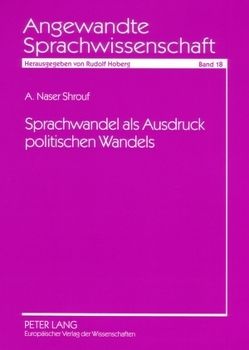 Sprachwandel als Ausdruck politischen Wandels von Shrouf,  Naser