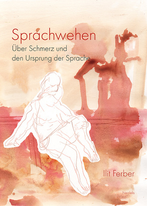 Sprachwehen von Brandes,  Peter, Ferber,  Ilit