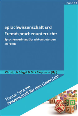 Sprachwissenschaft und Fremdsprachenunterricht: von Bürgel,  Christoph, Siepmann,  Dirk