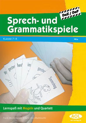Sprech- und Grammatikspiele DaZ/DaF von Volz-Mathlouthi,  K., Westenfelder,  F.