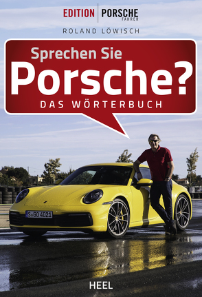 Sprechen Sie Porsche? von Löwisch,  Roland