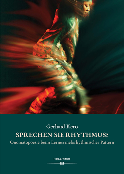 Sprechen Sie Rhythmus? von Kero,  Gerhard