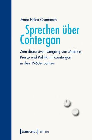 Sprechen über Contergan von Crumbach,  Anne Helen