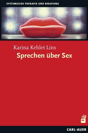 Sprechen über Sex von Henning,  Ann-Marlene, Kehlet Lins,  Karina