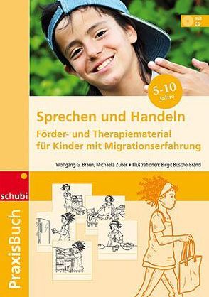 Sprechen und Handeln von Busche-Brandt,  Birgit, G.Braun,  Wolfgang, Zuber,  Michaela