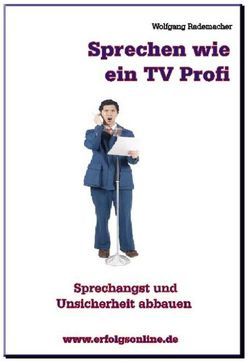 Sprechen wie ein TV-Profi von Rademacher,  Wolfgang