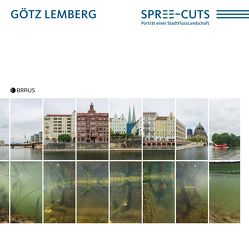 Spreecuts von Lemberg,  Götz