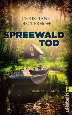 Spreewaldtod (Ein-Fall-für-Klaudia-Wagner 2) von Dieckerhoff,  Christiane