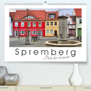 Spremberg – Perle der Lausitz (Premium, hochwertiger DIN A2 Wandkalender 2021, Kunstdruck in Hochglanz) von LianeM