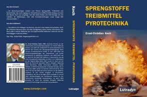 Sprengstoffe Treibmittel Pyrotechnika von Dr. Koch,  Ernst-Christian
