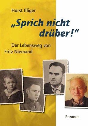 „Sprich nicht drüber!“ von Hansen,  Hartwig, Illiger,  Horst