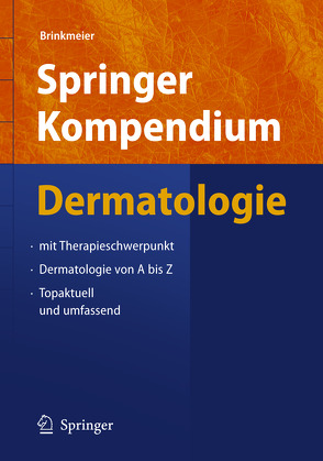 Springer Kompendium Dermatologie von Brinkmeier,  Thomas