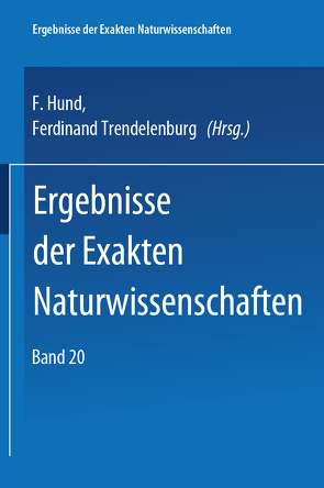 Springer Tracts in Modern Physics 20 von Hund,  F., Trendelenburg,  F.